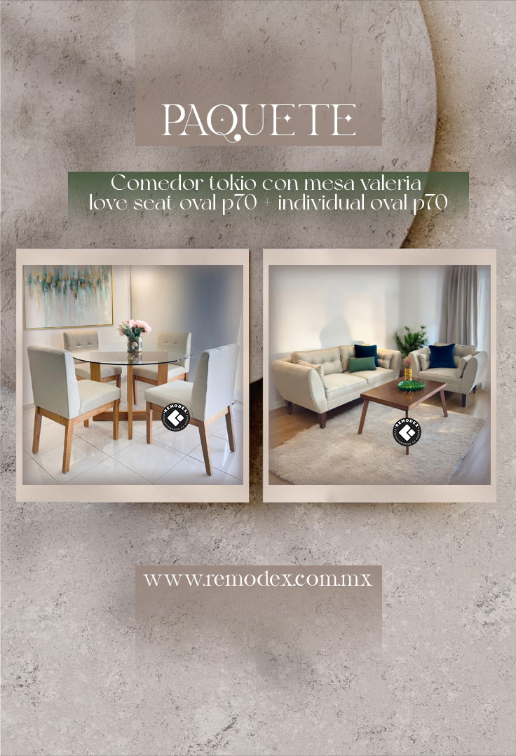 PAQUETE SALA + COMEDOR - 2,1 OVAL P70/COMEDOR 4P MESA VALERIA + TOKIO