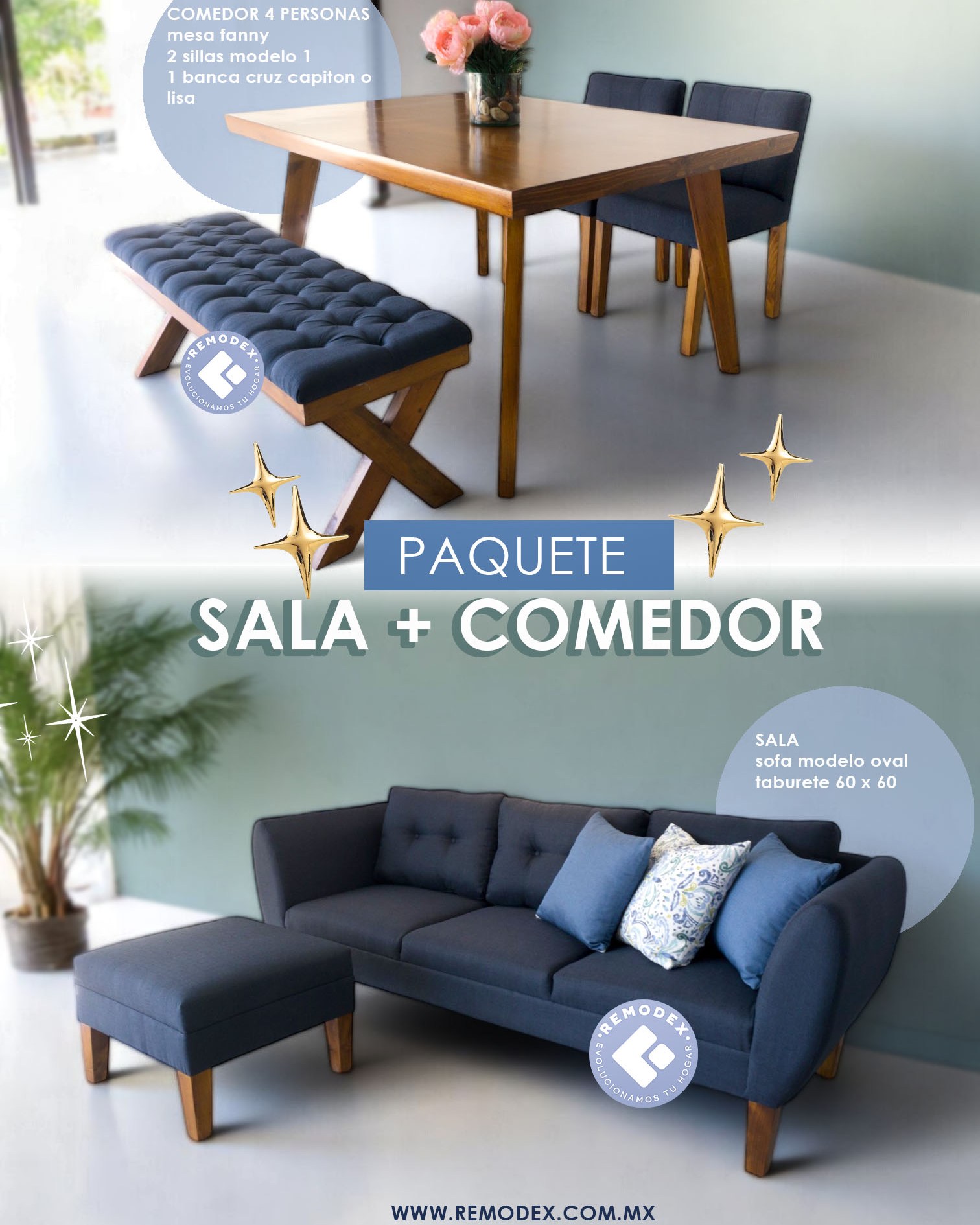 PAQUETE SALA + COMEDOR - SOFÁ OVAL/TABURETE/COMEDOR 4P MOD.1/BANCA CAPITONADA